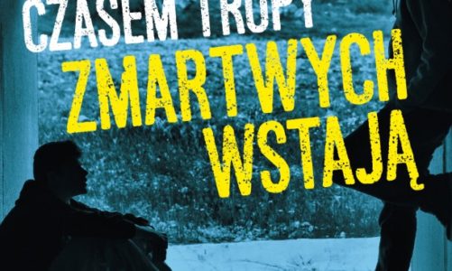 Czasem trupy zmartwychwstają, Michał Bondyra, Paweł Przewoźny
