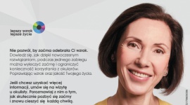Lepszy wzrok to lepsze życie.Rusza ogólnopolska kampania na temat zaćmy