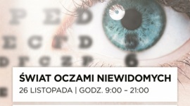 Poznaj świat niewidomych w Magnolia Park Bezpłatne badania wzroku, spotkania z