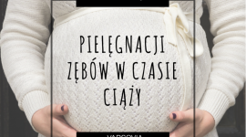 JEDNO DZIECKO, JEDEN ZĄB I INNE MITY NT. ZĘBÓW W CIĄŻY , LIFESTYLE - Jedno dziecko ? jeden utracony ząb, zakaz leczenia kanałowego czy zastosowania znieczulenia w ciąży to tylko kilka przykładów mitów, które można znaleźć w internecie. Czy to prawda?
