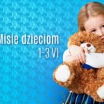 ?Misie dzieciom?, czyli charytatywny Dzień Dziecka w Galerii Krakowskiej