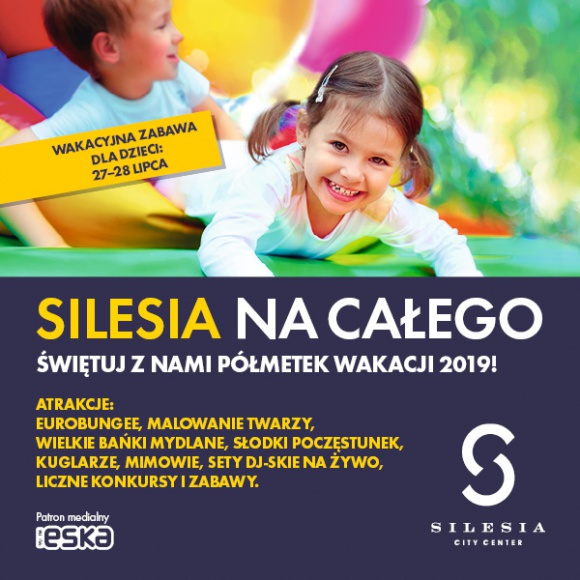 ?Wakacje na całego? w Silesia Summer Park