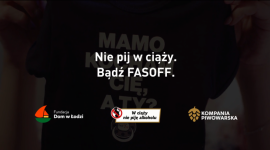 Kampania społeczna – bądź FASOFF!