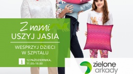 ?Uszyj Jasia?, czyli charytatywna akcja w Zielonych Arkadach Dziecko, LIFESTYLE - Pracownia krawiecka w centrum handlowym? Każdy odwiedzający 12 października Zielone Arkady będzie mógł uszyć poszewkę dla najmłodszych pacjentów Wojewódzkiego Szpitala Dziecięcego im. J. Brudzińskiego w Bydgoszczy.
