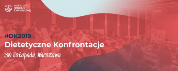 I Konferencja Dietetyczne Konfrontacje ? teraz także online
