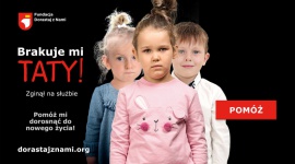 Aby dzieci bohaterów dorosły do nowego życia Dziecko, LIFESTYLE - Poprzez kampanię Dorosnąć do nowego życia? Fundacja chce zwrócić uwagę społeczną na problem i sytuację dzieci rodziców poległych lub poszkodowanych podczas służby. Jednocześnie przypomina, jakie ważne znaczenie ma służba publiczna.