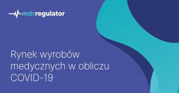 Branża medyczna w obliczu COVID-19