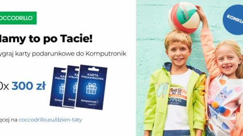 Mamy to po Tacie Dzień Ojca z Coccodrillo!
