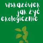 Ml(eko) w butelce ? ekologiczny powrót do przeszłości?