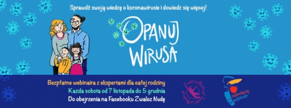 Dowiedz się więcej i opanuj wirusa! Dziecko, LIFESTYLE - Według badań CBOS z sierpnia tego roku 60% badanych Polek i Polaków boi się zakażenia koronawirusem. Jaka jest jednak nasza wiedza na temat SARS-CoV-2? Czy Polacy i Polki wiedzą dokładnie, z czym mają do czynienia? I co na temat koronawirusa wiedzą dzieci?