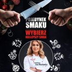 Popularni influencerzy kulinarni stają do bitwy. Startuje ?Pojedynek Smaku?.